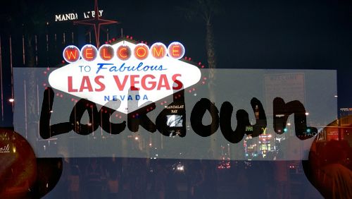 las-vegas-lockdown-continues-but-does-it-even-matter-1