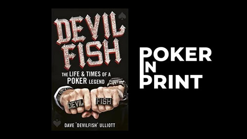 poker-in-print-devilfish-the-life-times-of-a-poker-legend