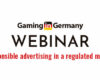 gaming-in-germany-webinar-responsible-advertising-in-a-regulated-igaming-market