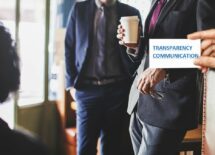 Transparency and communication